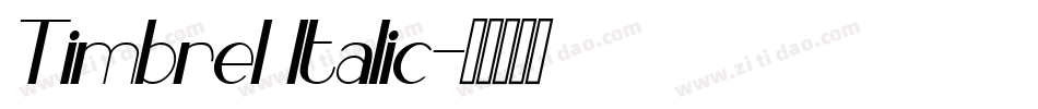 Timbrel Italic字体转换